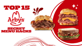 Top 15 Arby's Secret Menu Hacks